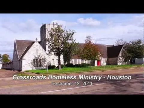 Crossroads Homeless Ministry - Houston 2011